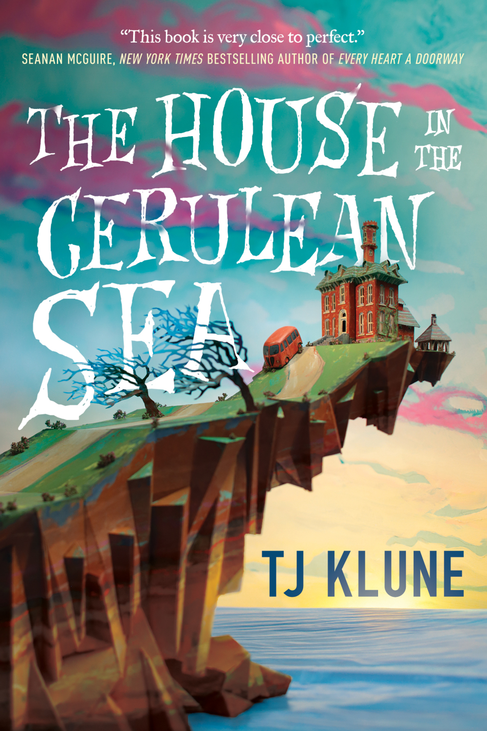 The house in the cerulean sea by T.J. Klune